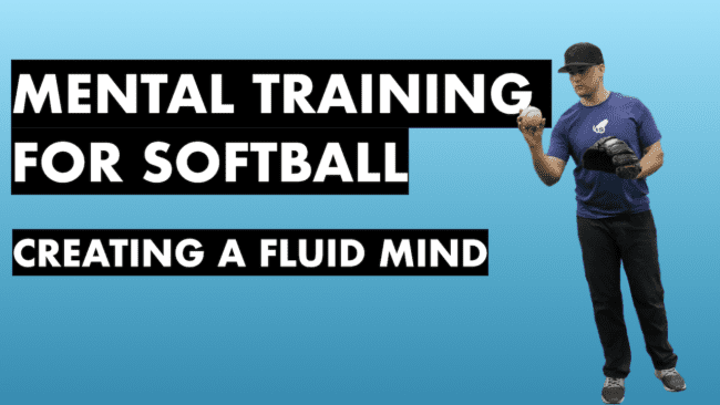 MENTAL TRAINING FOR SOFTBALL