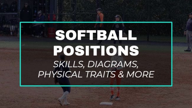 all the positions in softball